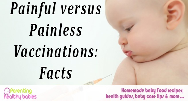 Painful versus Painless Vaccinations