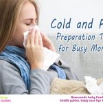 Cold and Flu Preparation Tips for Busy Moms