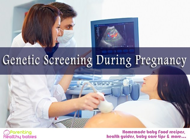 Genetic Screening during Pregnancy