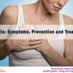 Mastitis: Symptoms, Prevention and Treatment