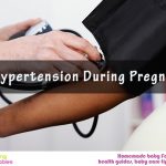 Prehypertension During Pregnancy: Is It Risky For The Baby?