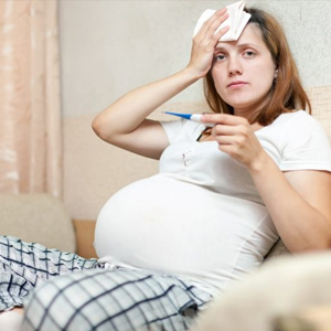 Fever During Pregnancy