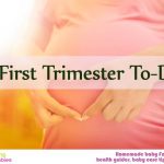 21 first trimester to-dos