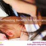 31 Breastfeeding Benefits for Mom and Baby
