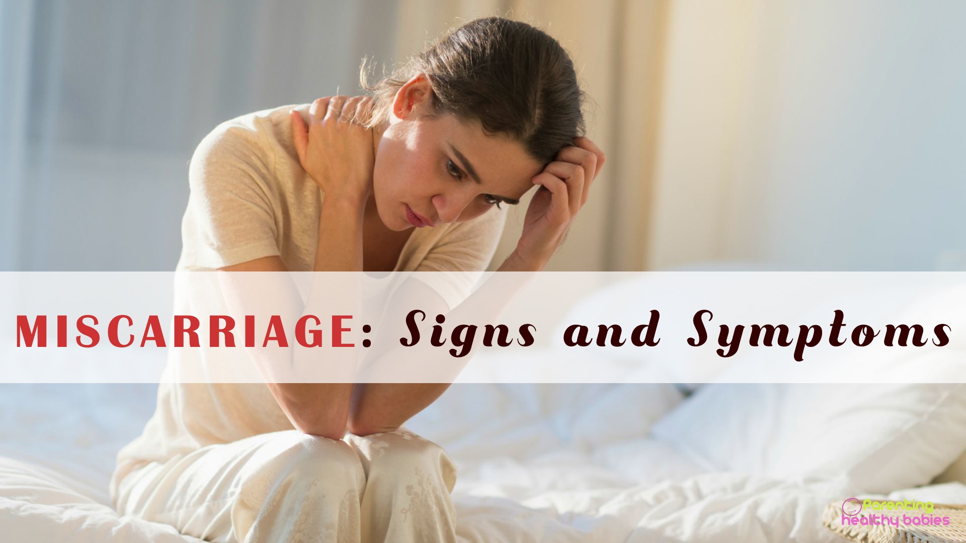 miscarriage signs