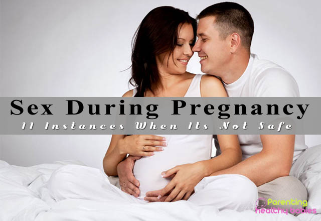 sex during pregnancy not safe