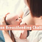 Common Breastfeeding Challenges