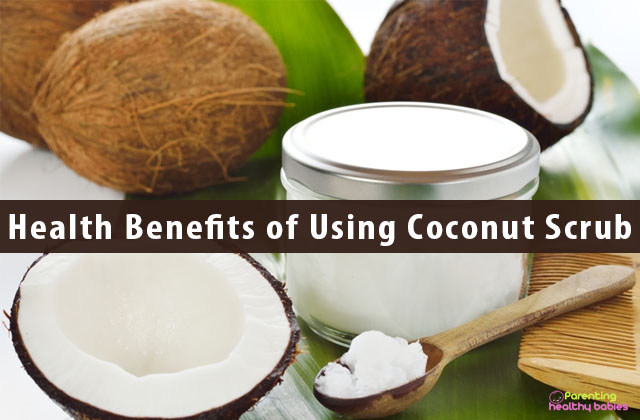 Health Benefits of Using Coconut Scrub