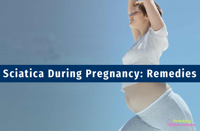 home remedies for sciatica during pregnancy