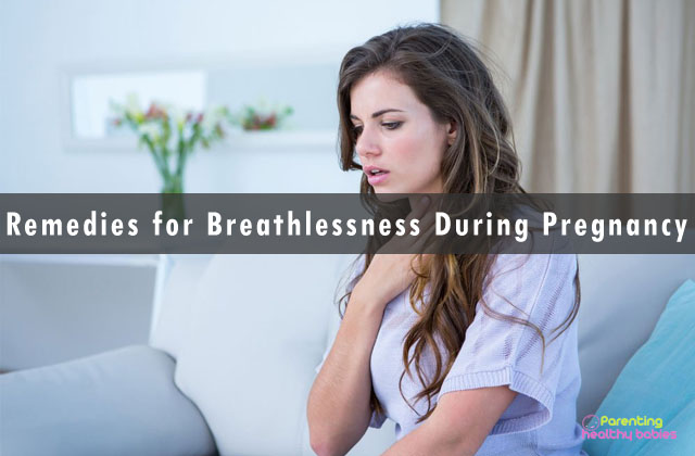 remedies for breathlessness during pregnancy