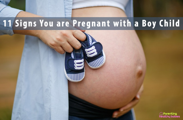 11 Signs You are Pregnant with a Boy Child