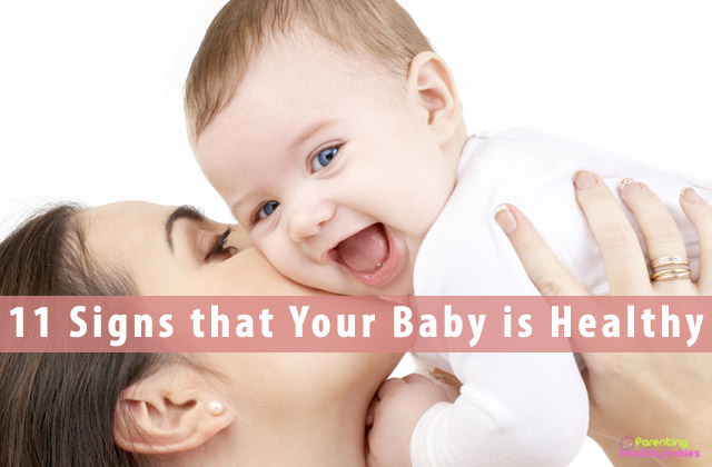 11 Signs that Your Baby is Healthy