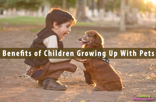 Benefits of Children Growing Up With Pets
