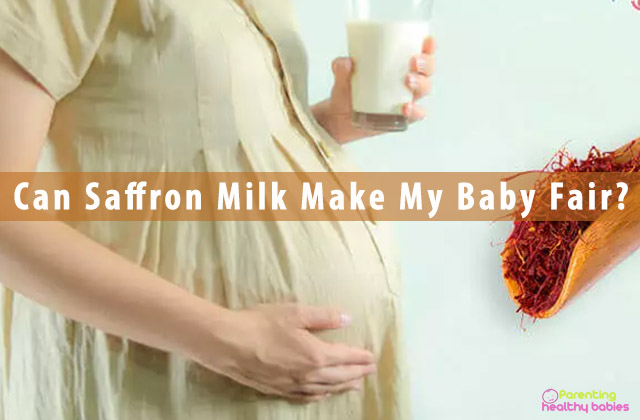Can Saffron Milk Make My Baby Fair?