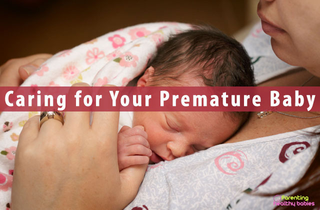 Caring for Your Premature Baby