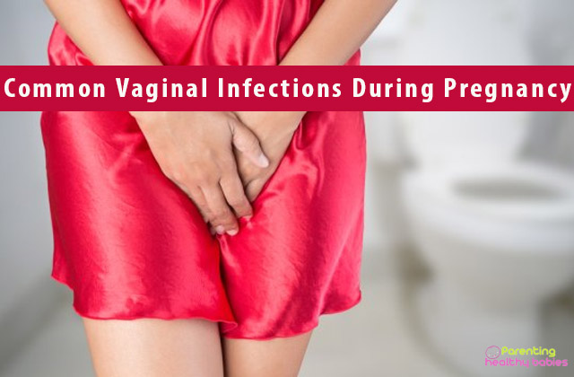Common Vaginal Infections During Pregnancy
