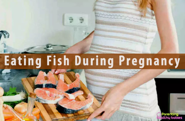 Eating Fish During Pregnancy