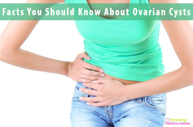 Facts You Should Know About Ovarian Cysts