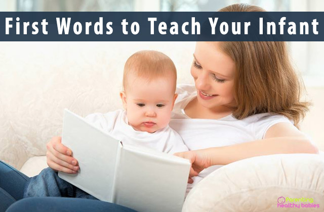 First Words to Teach Your Infant
