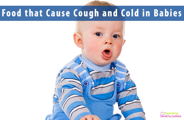 Food that Cause Cough and Cold in Babies