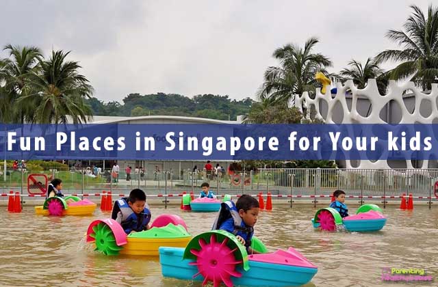 Fun Places to see in Singapore before your kid turns 11
