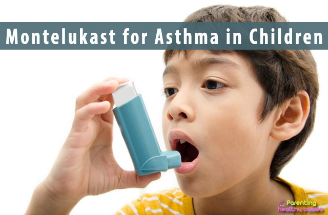 Montelukast for Asthma in Children
