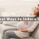 Natural Ways to Induce Labor