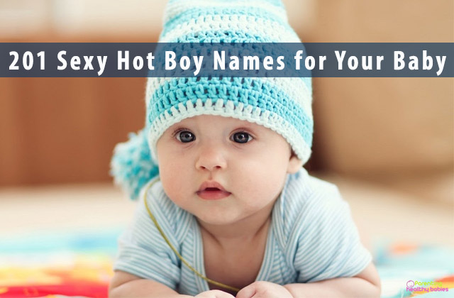 201 Sexy Hot Boy Names for Your Baby
