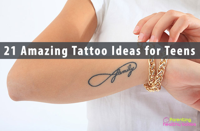 21 Amazing Tattoo Ideas for Teens