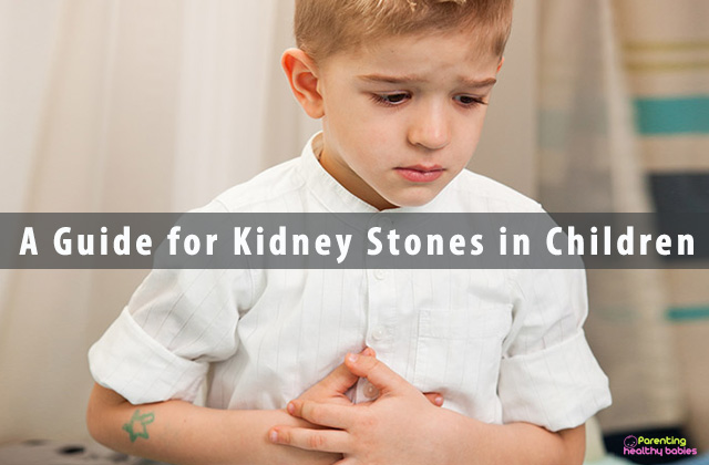 A Guide for Kidney Stones in Children
