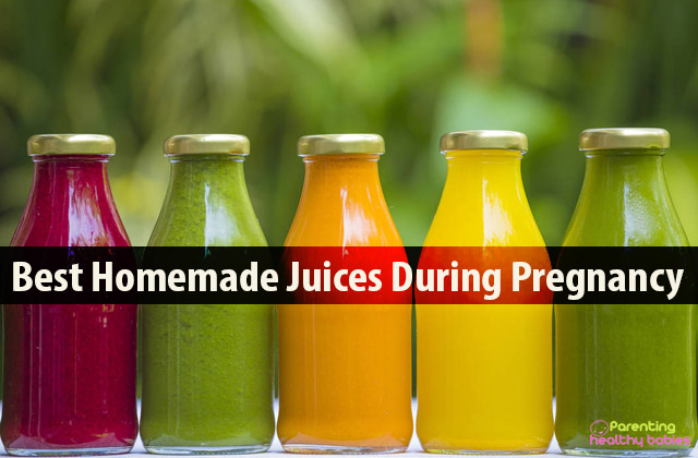 Best Homemade Juices During Pregnancy